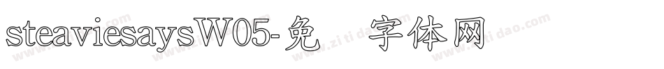 steaviesaysW05字体转换