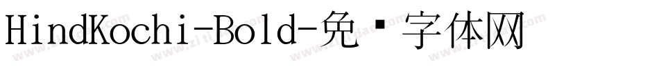 HindKochi-Bold字体转换