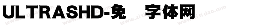 ULTRASHD字体转换