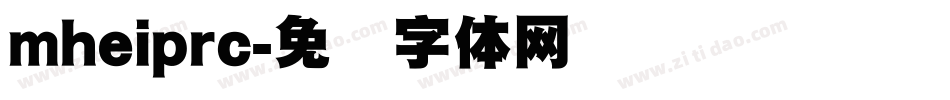 mheiprc字体转换