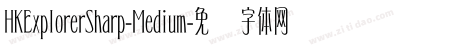 HKExplorerSharp-Medium字体转换