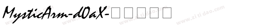 MysticArm-d0aX字体转换