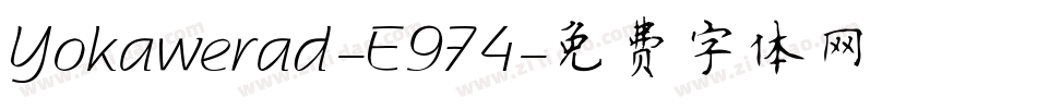 Yokawerad-E974字体转换