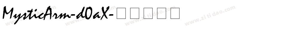 MysticArm-d0aX字体转换