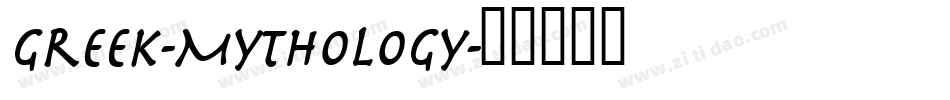 Greek-Mythology字体转换