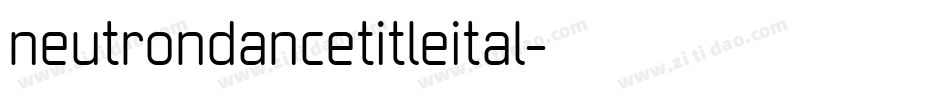 neutrondancetitleital字体转换