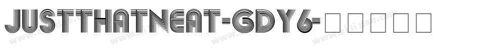 JustThatNeat-gDy6字体转换