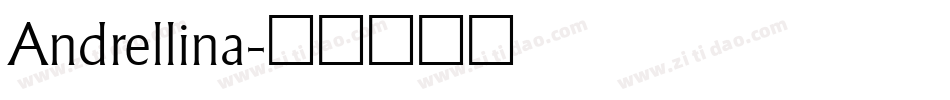 Andrellina字体转换