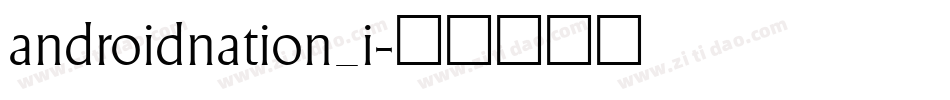 androidnation_i字体转换