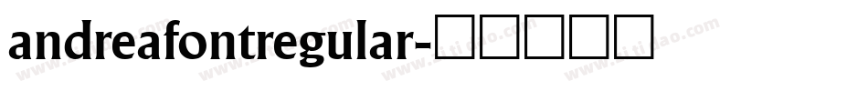 andreafontregular字体转换