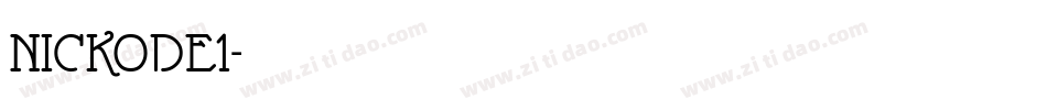 NICKODE1字体转换