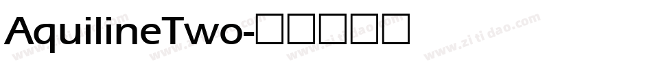 AquilineTwo字体转换