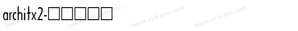architx2字体转换