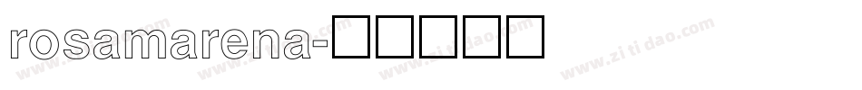 rosamarena字体转换