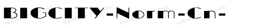 BIGCITY-Norm-Cn字体转换