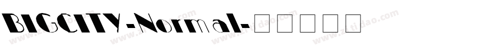 BIGCITY-Normal字体转换