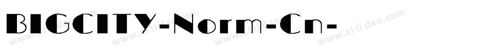 BIGCITY-Norm-Cn字体转换