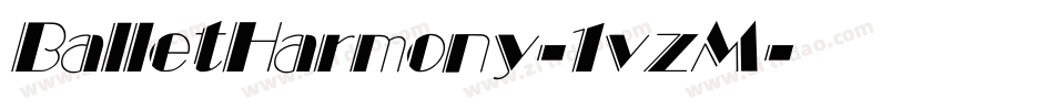 BalletHarmony-1vzM字体转换