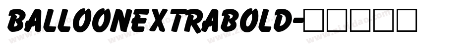 BalloonExtraBold字体转换