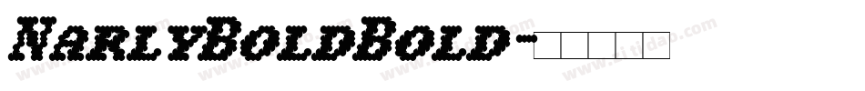 NarlyBoldBold字体转换