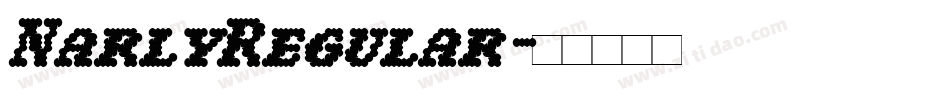 NarlyRegular字体转换