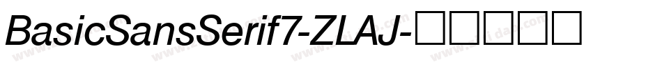 BasicSansSerif7-ZLAJ字体转换