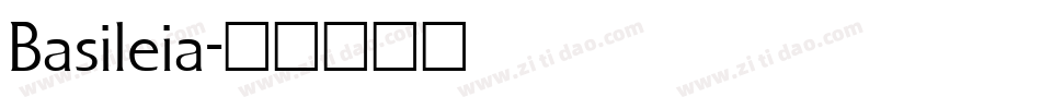 Basileia字体转换
