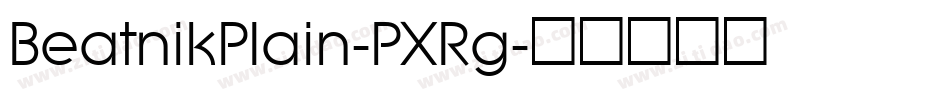 BeatnikPlain-PXRg字体转换