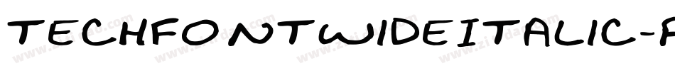 TechFontWideItalic-PVGP字体转换