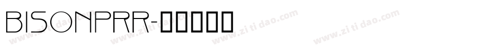 BISONPRR字体转换