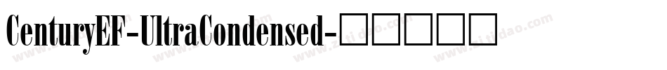 CenturyEF-UltraCondensed字体转换