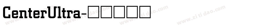 CenterUltra字体转换