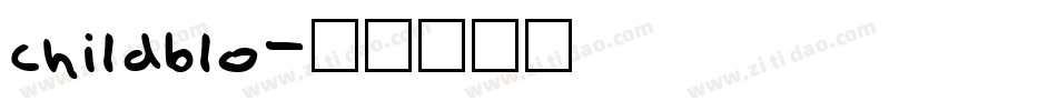 childblo字体转换
