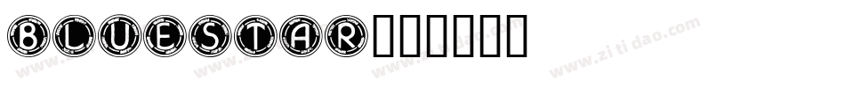 Bluestar字体转换