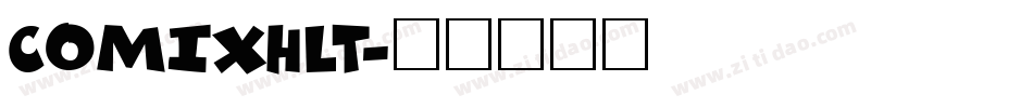 COMIXHLT字体转换