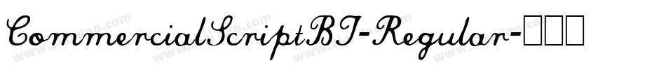CommercialScriptBT-Regular字体转换