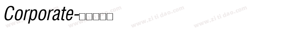 Corporate字体转换