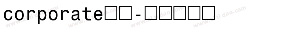 corporate字体字体转换
