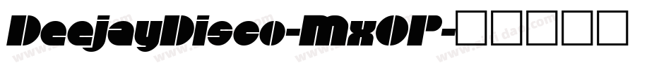 DeejayDisco-MxOP字体转换