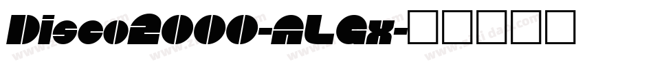 Disco2000-ALGx字体转换