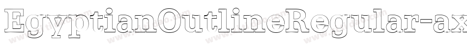 EgyptianOutlineRegular-axy8o字体转换