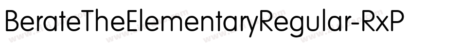 BerateTheElementaryRegular-RxPW字体转换