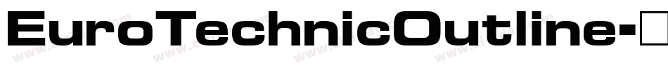 EuroTechnicOutline字体转换