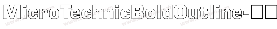 MicroTechnicBoldOutline字体转换