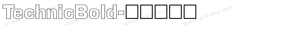 TechnicBold字体转换