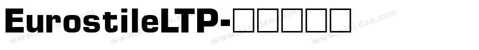 EurostileLTP字体转换