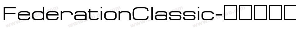 FederationClassic字体转换