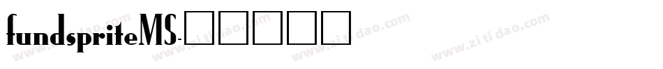 fundspriteMS字体转换