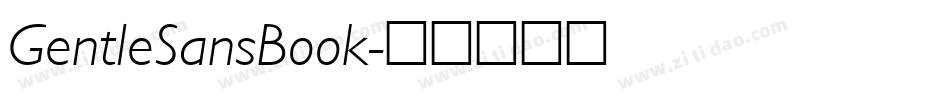 GentleSansBook字体转换