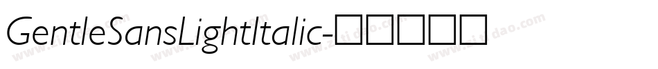GentleSansLightItalic字体转换